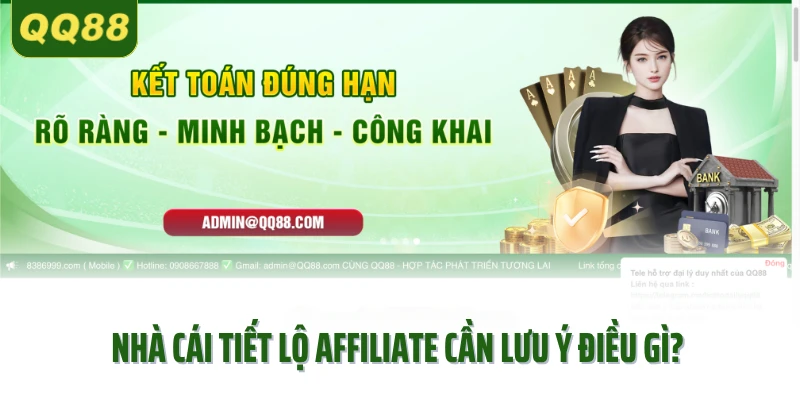 Nhà cái tiết lộ affiliate cần lưu ý điều gì?